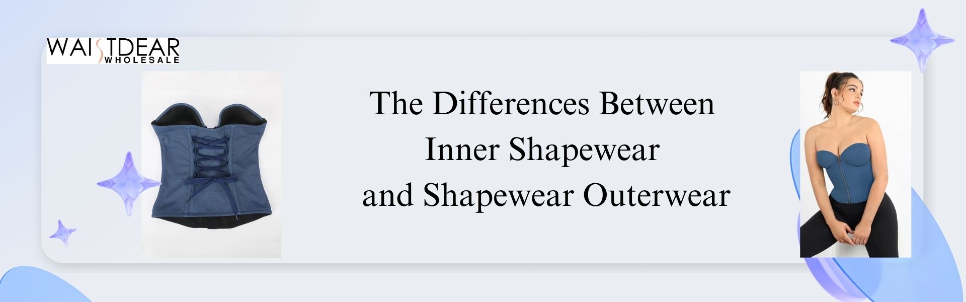 The Differences Between Inner Shapewear and Shapewear Outerwear