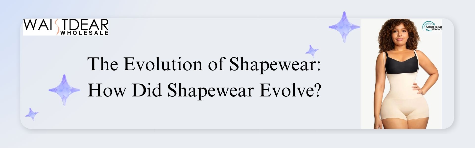 The Evolution of Shapewear: How Did Shapewear Evolve?
