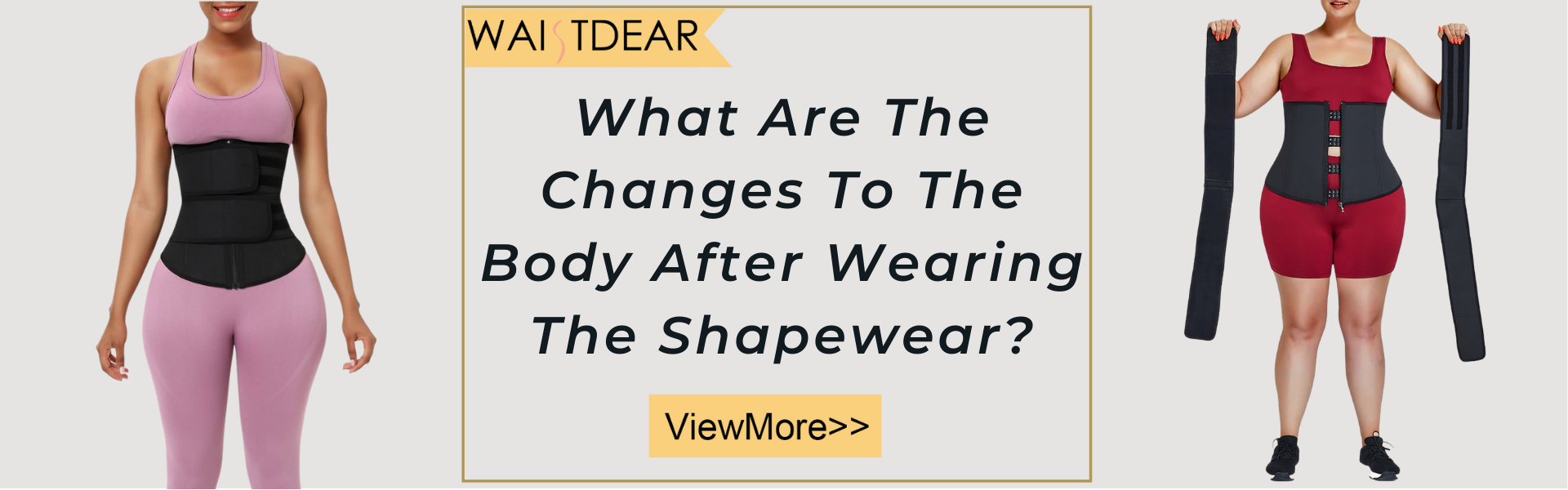 What Are the Changes to the Body After Wearing the Shapewear?