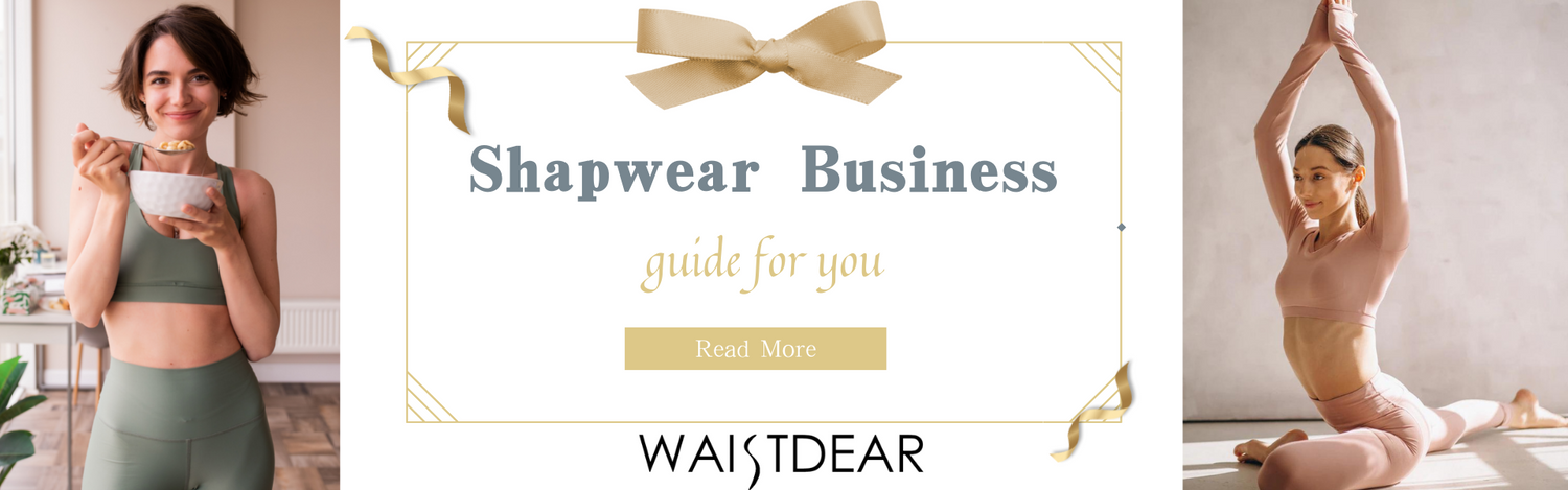 How to Start Your Shapewear Business?