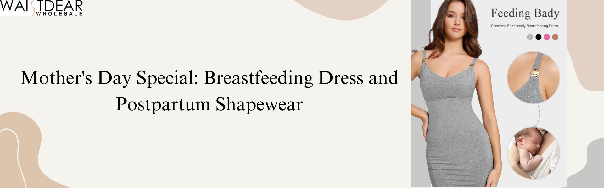 Mother's Day Special: Breastfeeding Dress and Postpartum Shapewear