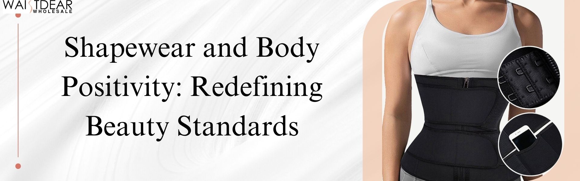Shapewear and Body Positivity: Redefining Beauty Standards