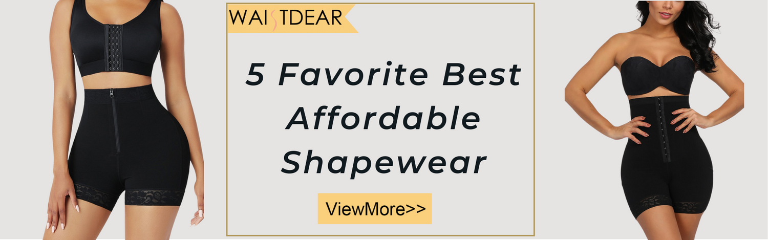 5 Favorite Best Affordable Shapewear