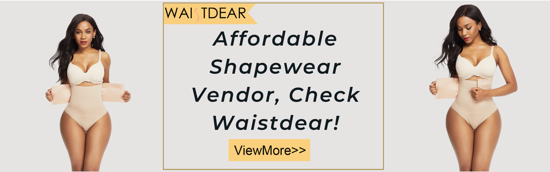 Affordable Shapewear Vendor, Check Waistdear!